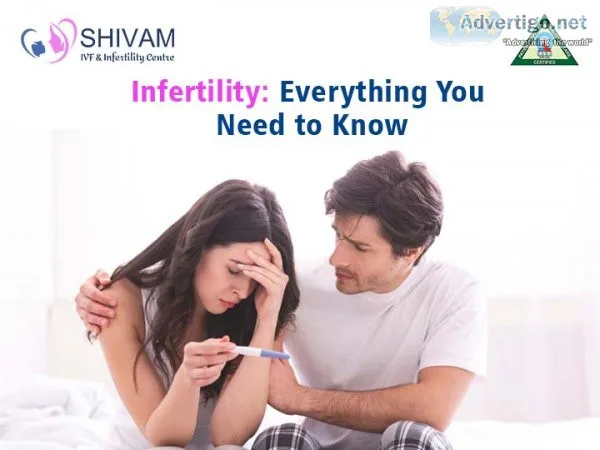 Infertility: everything you need to know