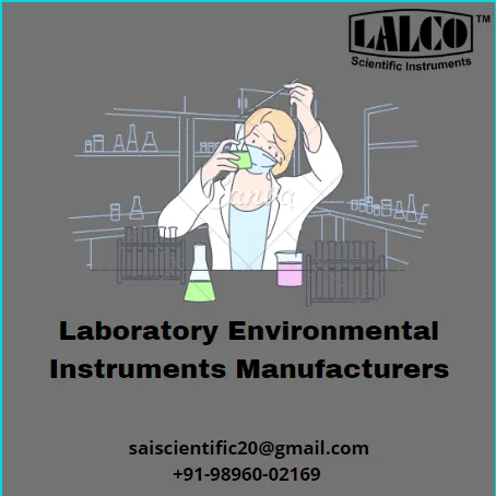 Laboratory environmental instruments manufacturers | sai scienti
