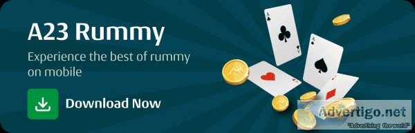 Download rummy app & win big on a23