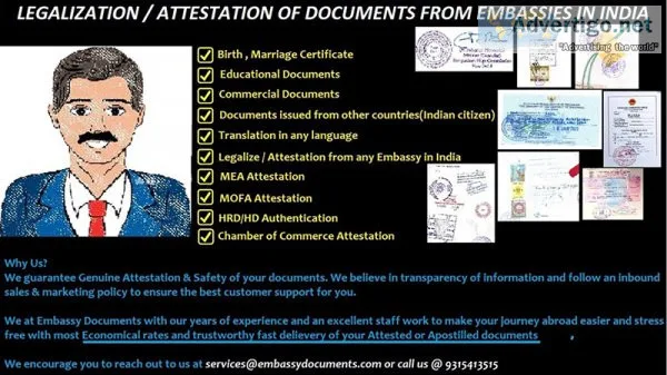  Apostilled/Legalised from any Embassy in India