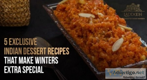 Exclusive indian dessert recipes that make winters extra special