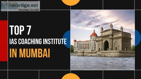 7 Best IAS Coaching in Mumbai The best IAS Coaching in Mumbai