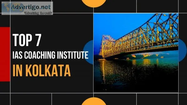 7 Best IAS Coaching in Kolkata For the UPSC Coaching in Kolkata