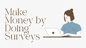 Make money doing Survey