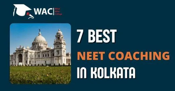 7 Best NEET Coaching In Kolkata  Enroll in NEET Coaching in Kolk