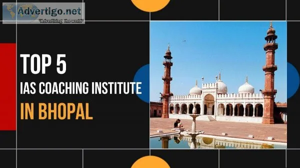 5 Best IAS Coaching in Bhopal For The Best UPSC Coaching in Bhop