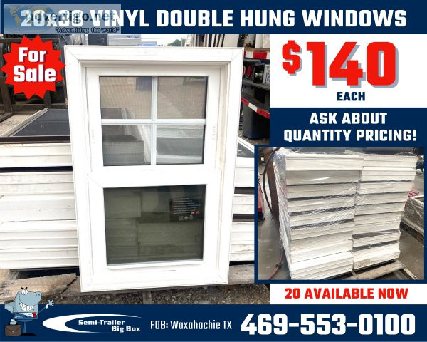 (20) 20x30 VINYL DOUBLE HUNG WINDOWS - FOR SALE WAXAHACHIE TX