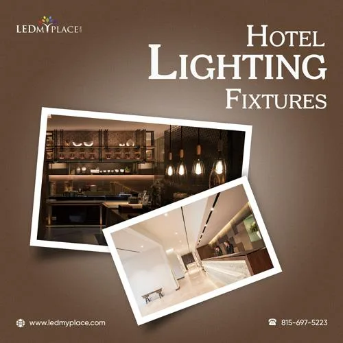 Get Hotel Lighting Fixtures That Will Enhance Your Space at a Lo