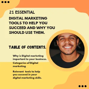 21 essential Digital Marketing tools to help you succeed and Why