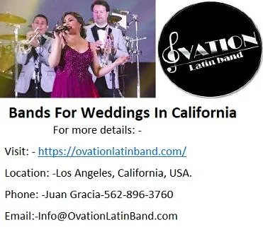 Versatile Ovation Latin Bands For Weddings In California.