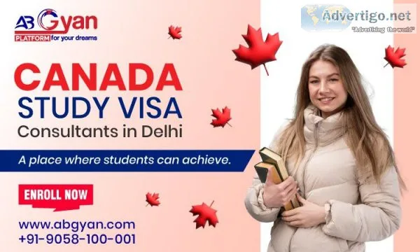 Canada Study Visa Consultants in Delhi - AbGyan