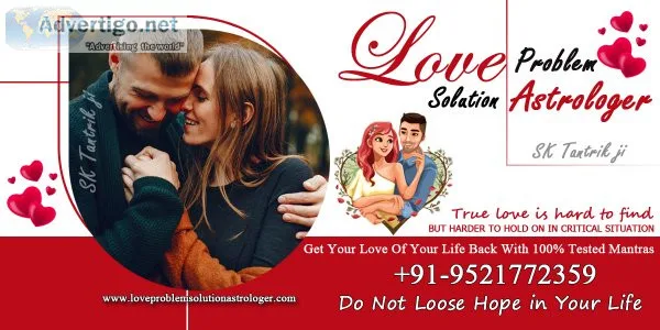 Love problem solution astrologer - solution your problem without