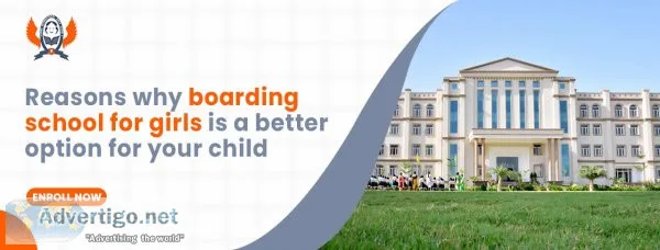Reasons why boarding school for girls is a better option for you