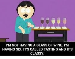 Its Time For Some Wine