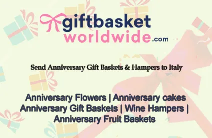 Anniversary gift basket italy at absolutely affordable prices