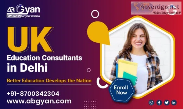 Uk education consultants in delhi - abgyan