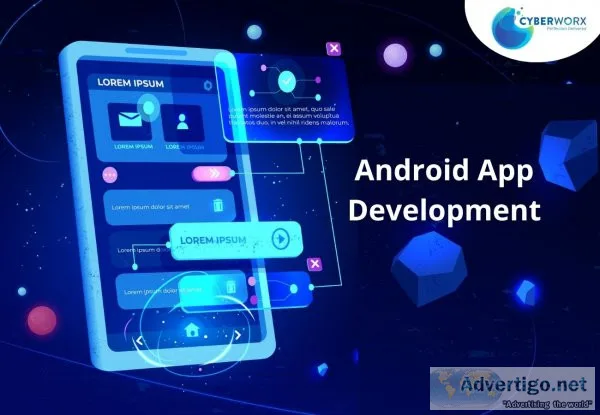 Android app development company in delhi ncr