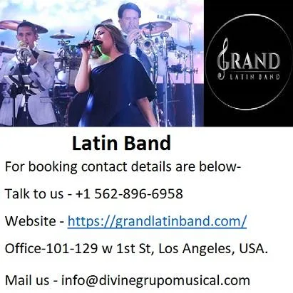 Grand Latin Band for Hire at best price in California.
