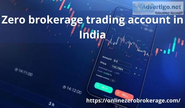 Zero brokerage trading account in india