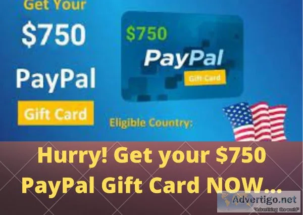 Act Now for a 750 PayPal Gift Card Hurry to get the limited peri
