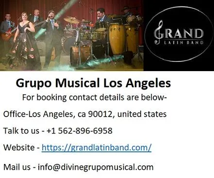 Hire Live Grand Latin Grupo Musical Los Angeles at best price.