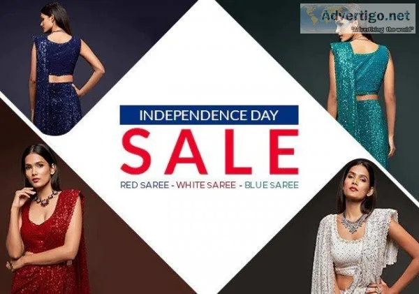 Independence Day Sale  Best Deal Right Now  One Minute Sarees
