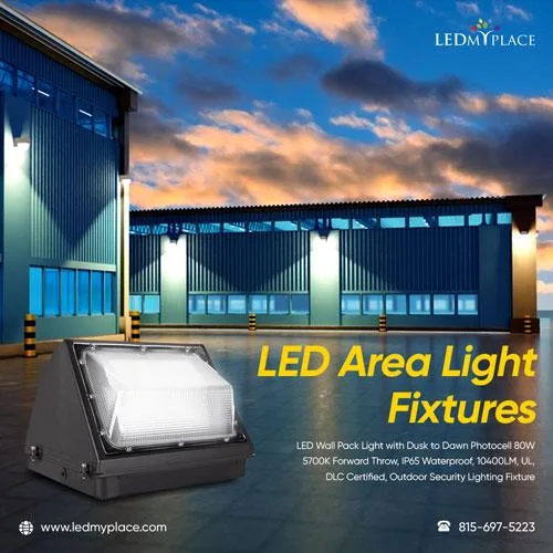 Get Secure Lighting with Eco-Friendly LED Area Light Fixtures