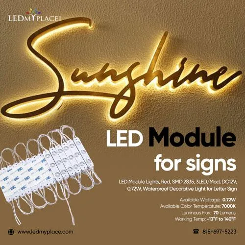Order Now LED Modules for Signs Can Brighten Up Your Business
