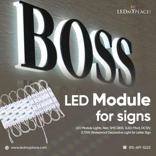 Buy LED Modules for Signs Improve Your Letter Sign Advertisement