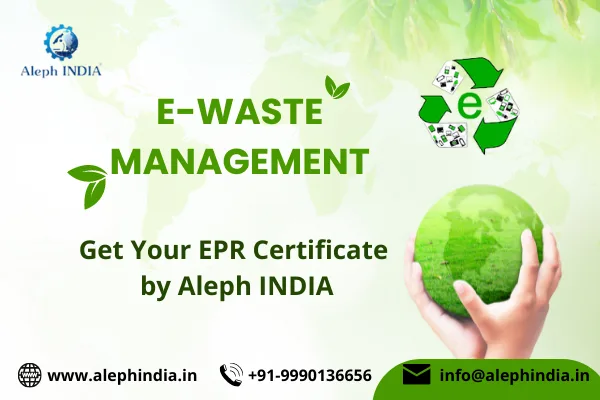 E-waste management certification | epr license