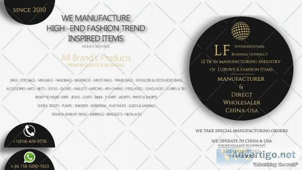 Manufacturer and Wholesaler of Luxury and Fashion Inspired Items