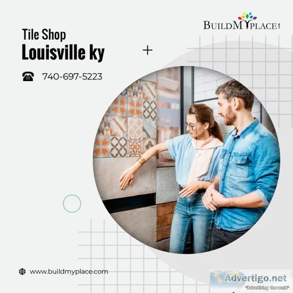 Grab the Advantage of Sale at Tile Shop Louisville KY