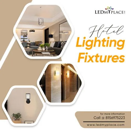 Shop Now Hotel Lighting Fixtures for a Luxurious Place from LEDM