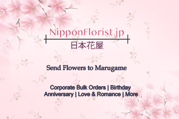 Send flowers to marugame