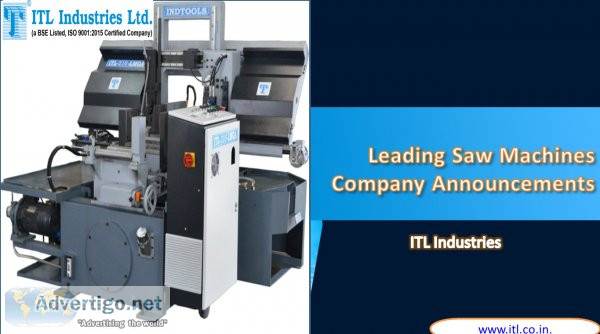 Bandsaw machine manufacturer worldwide - itl industries limited