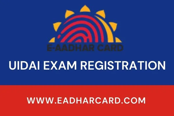 Uidai exam registration