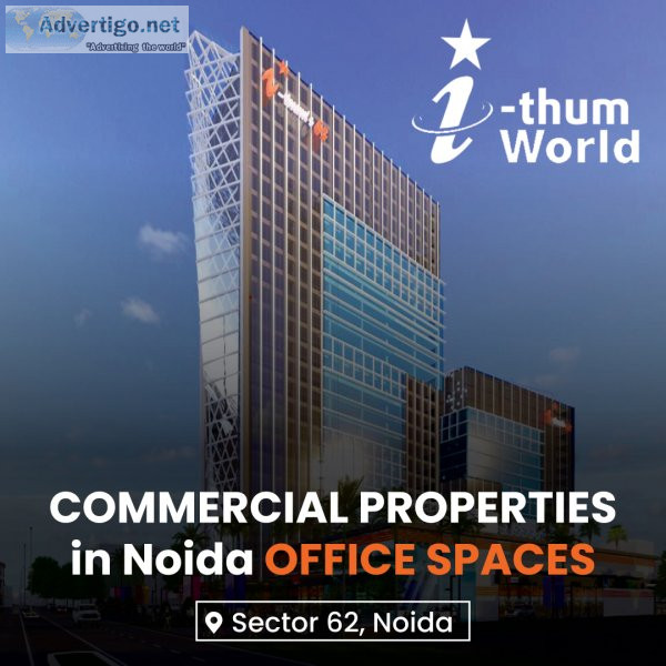 Ithums 62 noida - office space in noida