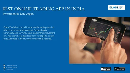 Best online trading app in india for mobile | globe capital
