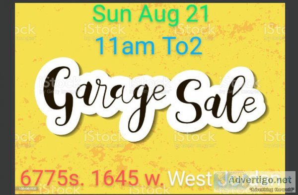Garage Sale 6775 s. 1645 w. 11am. To 2pm.
