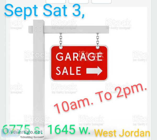 Garage Sale 6775 s. 1645 w. West Jordan