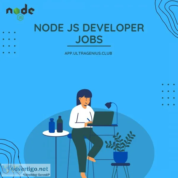 Jobs Opportunities For Node developer who prefer to work remotel