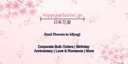 Send flowers to miyagi