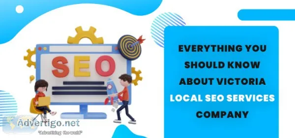 Everything you should know about victoria local seo services com