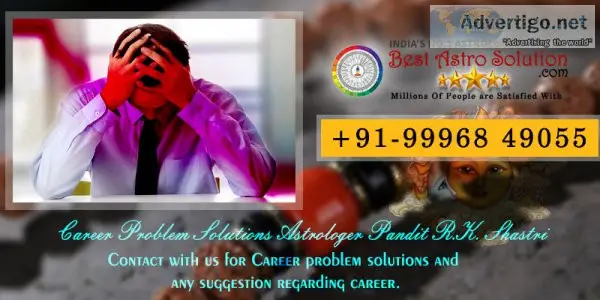 Career problem solution +91-9996849055