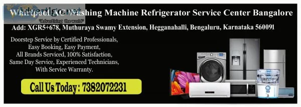 Whirlpool ac washing machine refrigerator service center bangalo