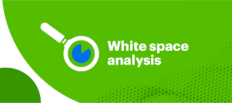 White space analysis