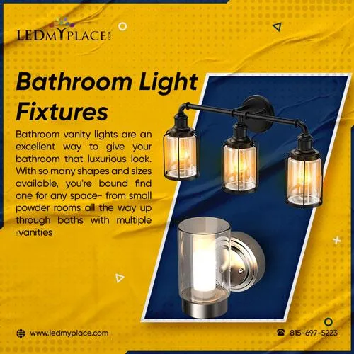 Get a New Bathroom Light Fixtures for Your Style and Functionali