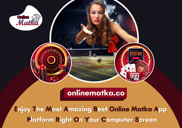 Enjoy the most amazing best online matka app platform right on y