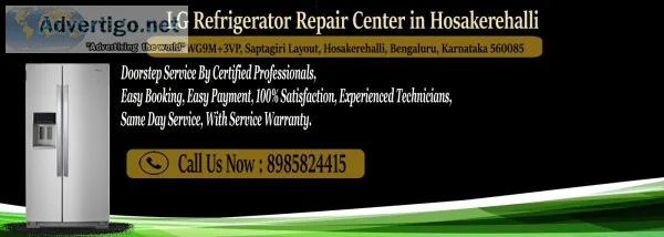 Lg refrigerator repair center in hosakerehalli
