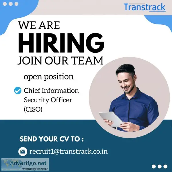 Chief Information Security Officer (CISO) - Transtrack.co.in